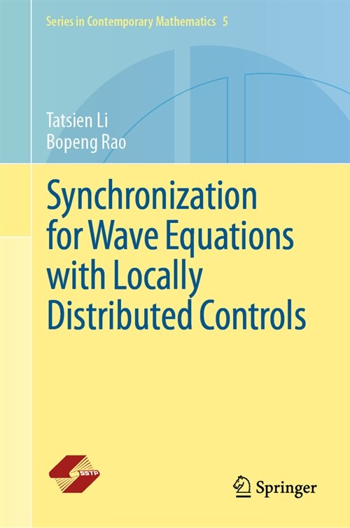 Synchronization for Wave Equations with Locally Distributed Controls (Hardcover, 2024)