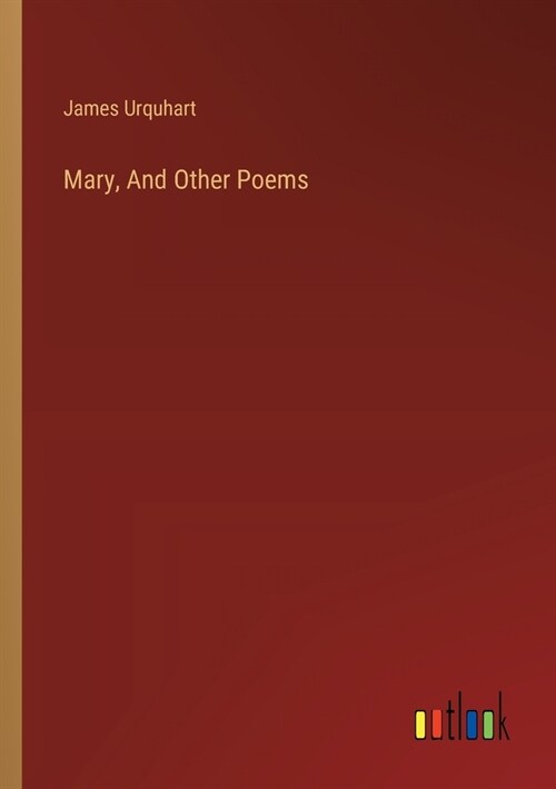 Mary, And Other Poems (Paperback)