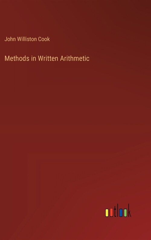 Methods in Written Arithmetic (Hardcover)