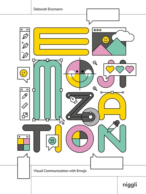 Emojization: Visual Communication with Emojis (Hardcover)