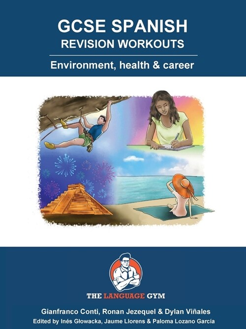 GCSE SPANISH REVISION WORKOUTS Environment, health & career: Spanish Sentence Builder - Revision Quickies (Paperback)