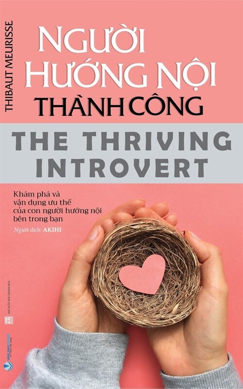 The Thriving Introvert (Paperback)