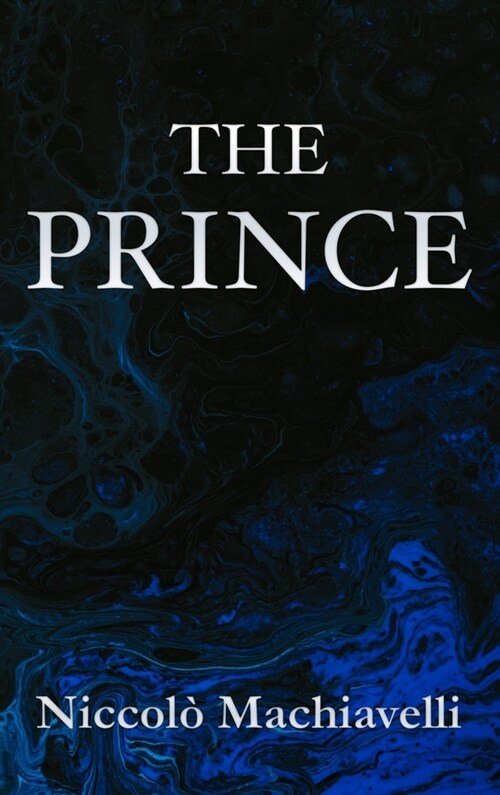The Prince Niccol?Machiavelli (Hardcover)