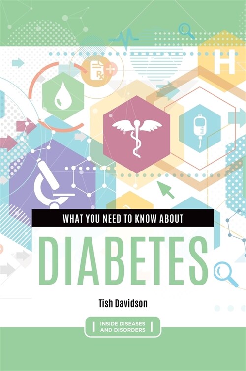 What You Need to Know about Diabetes (Paperback)
