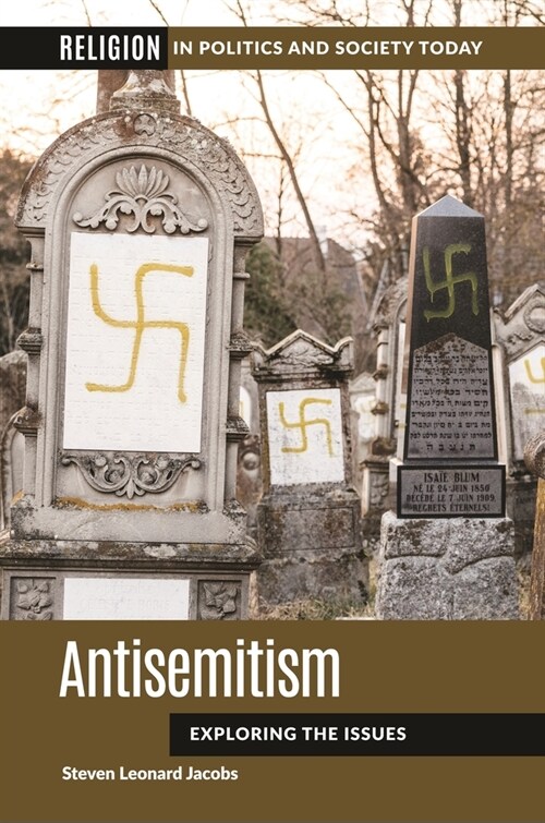 Antisemitism: Exploring the Issues (Paperback)