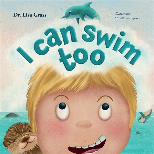 I Can Swim Too (Paperback)