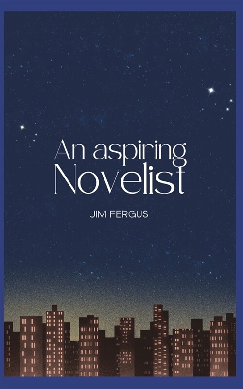 An Aspiring Novelist (Paperback)