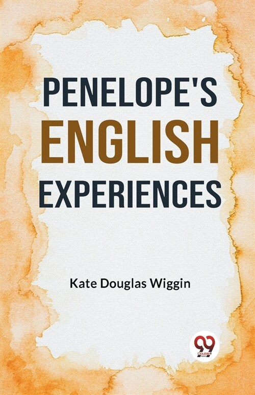 Penelopes English Experiences (Paperback)