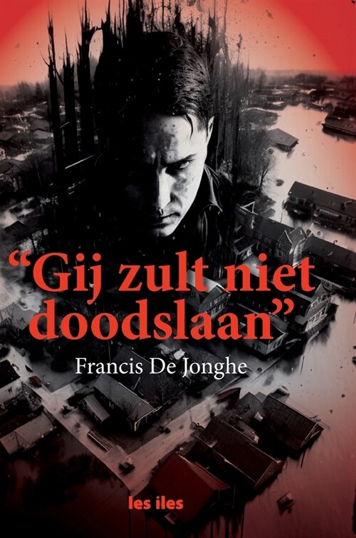 Gij zult niet doodslaan (Hardcover)