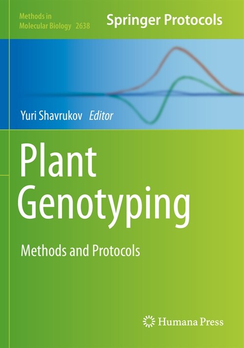 Plant Genotyping: Methods and Protocols (Paperback, 2023)