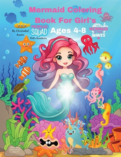 Mermaid Coloring Book For Girls Ages 4-8 (Paperback)