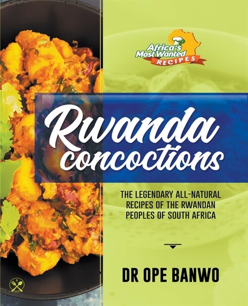 Rwanda Concoctions (Paperback)