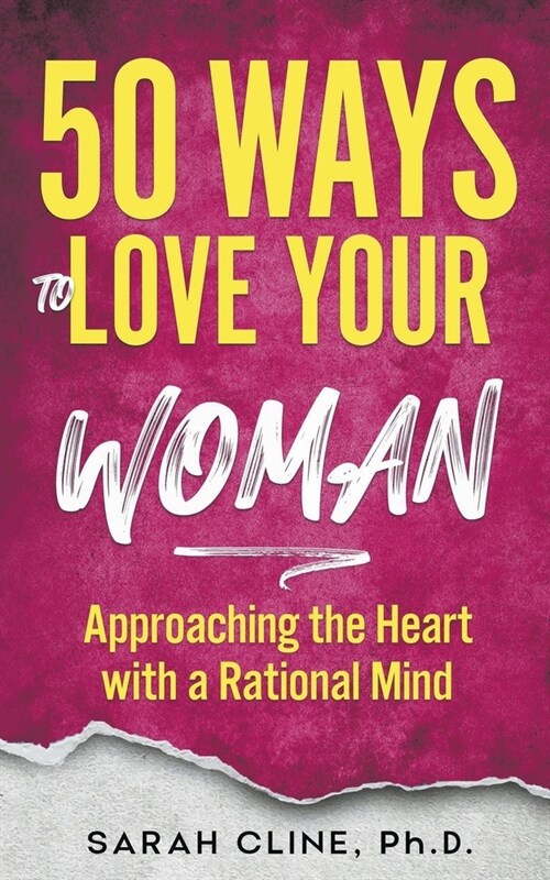 50 Ways to Love Your Woman (Paperback)