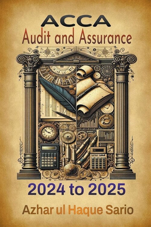 ACCA Audit and Assurance: 2024 to 2025 (Paperback)