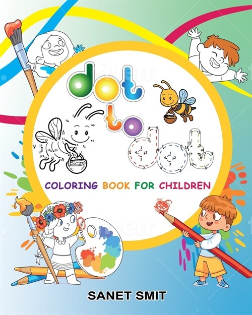 Dot to Dot: Dot And Color In (Paperback)