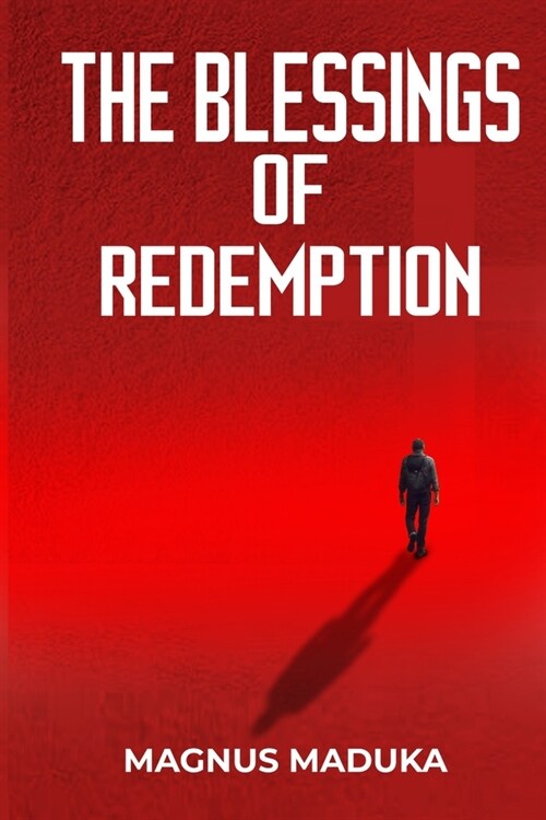 Blessings of Redemption (Paperback)