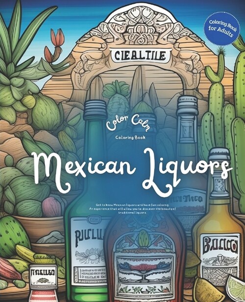 Mexican Liquors (Coloring Book): For Adults (Paperback)