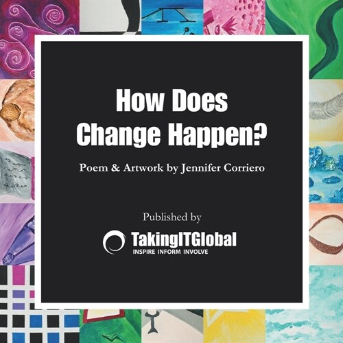 How Does Change Happen? (Paperback)