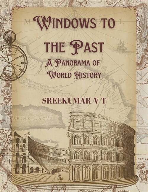 Windows to the Past: A Panorama of World History (Paperback)