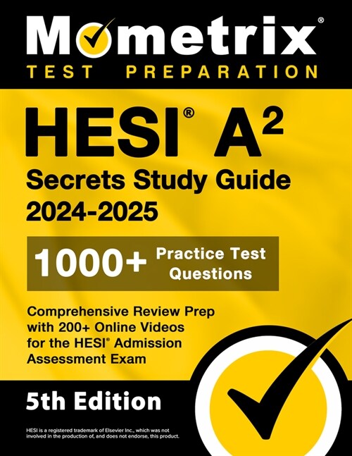 Hesi A2 Secrets Study Guide: 1000+ Practice Test Questions, Comprehensive Review Prep with 200+ Online Videos for the Hesi Admission Assessment Exa (Paperback)