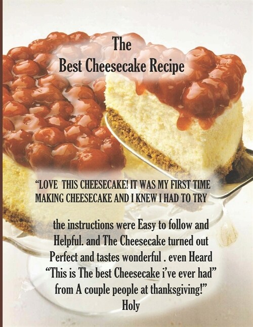 The Best Cheesecakes Recipe: Cookbook (Paperback)