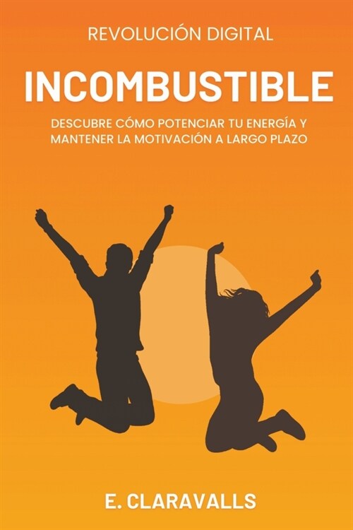 Incombustible (Paperback)