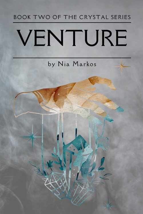 Venture (The Crystal Series) Book Two (Paperback)