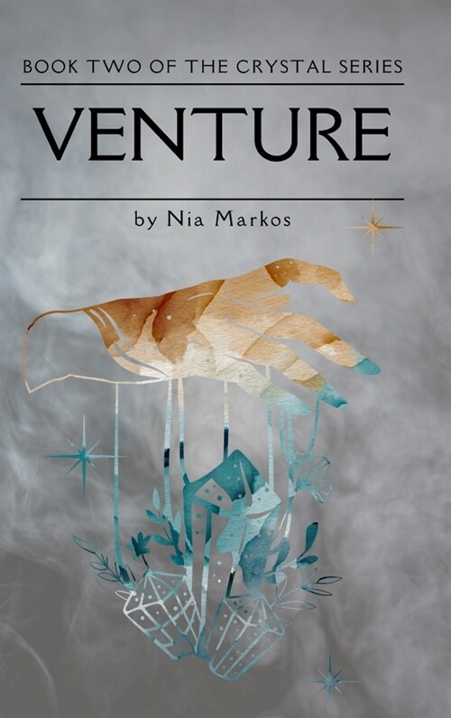 Venture (The Crystal Series) Book Two (Hardcover)