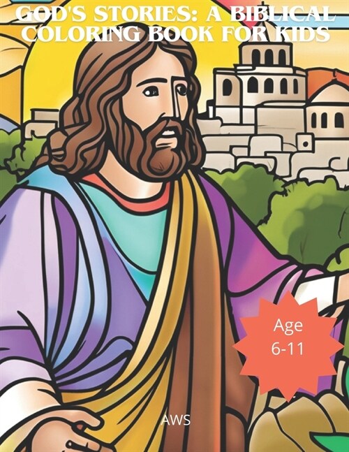 Gods Stories: A Biblical Coloring Book for Kids (Paperback)