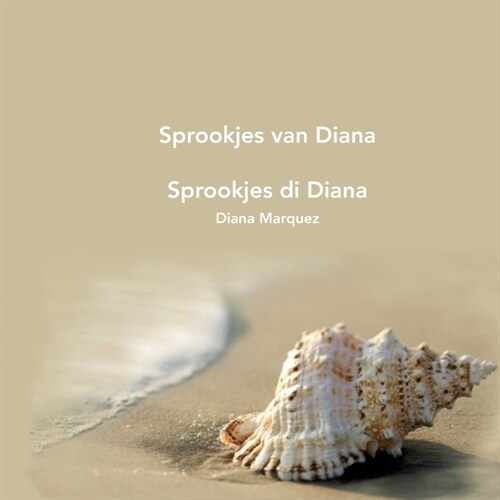 Sprookjes van Diana: sprookjes di Diana (Paperback)