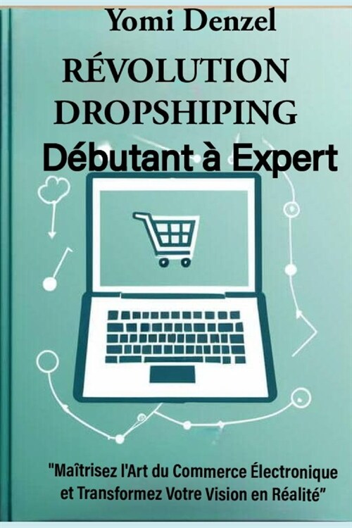 R?olution dropshiping: d?utant ?expert (Paperback)