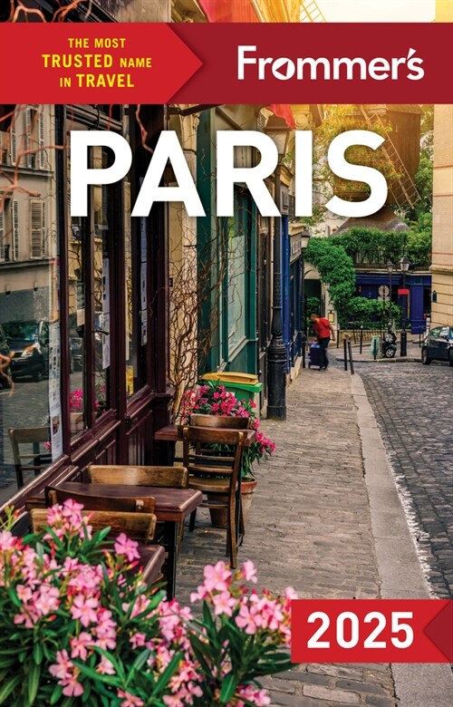 Frommers Paris 2025 (Paperback, 10)