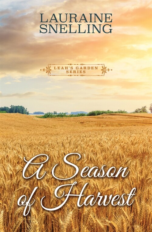 A Season of Harvest (Library Binding)