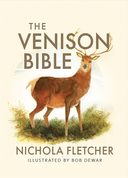 The Venison Bible (Paperback, Reissue)