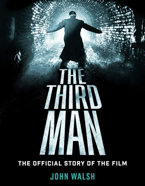 The Third Man: The Official Story of the Film (Hardcover)