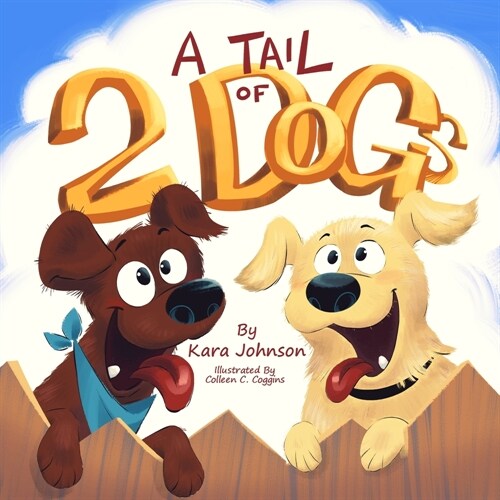 A Tail of 2 Dogs (Paperback)