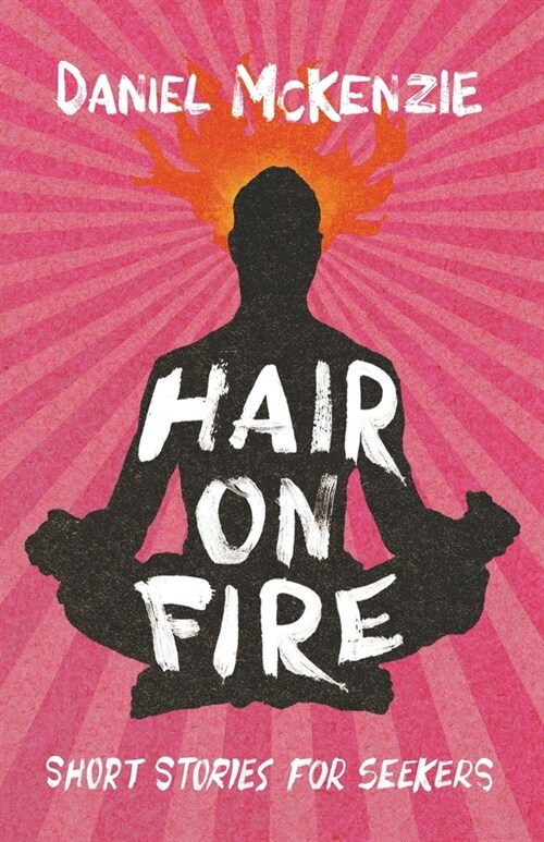 Hair on Fire (Paperback)