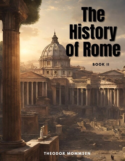 The History of Rome, Book II (Paperback)