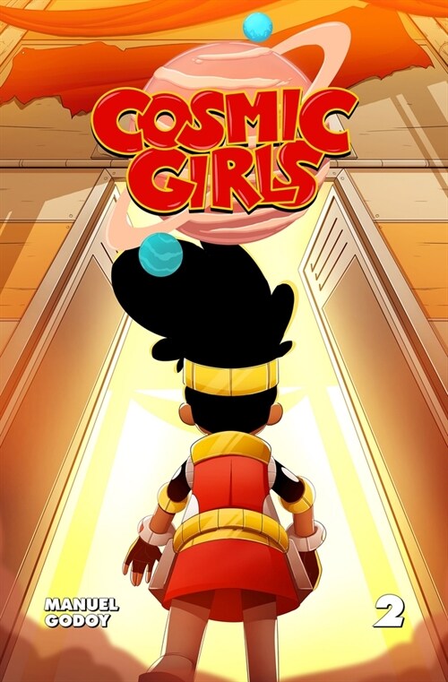 Cosmic Girls, Vol # 1 (Hardcover)