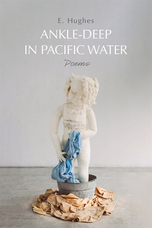 Ankle-Deep in Pacific Water: Poems (Paperback)