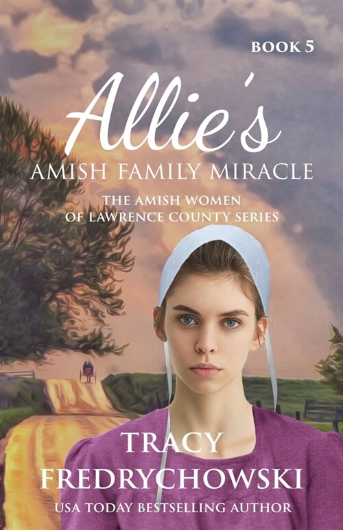 Allies Amish Family Miracle: An Amish Fiction Christian Novel (Paperback)