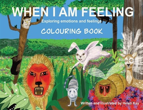 When I Am Feeling - Colouring Book (Paperback)