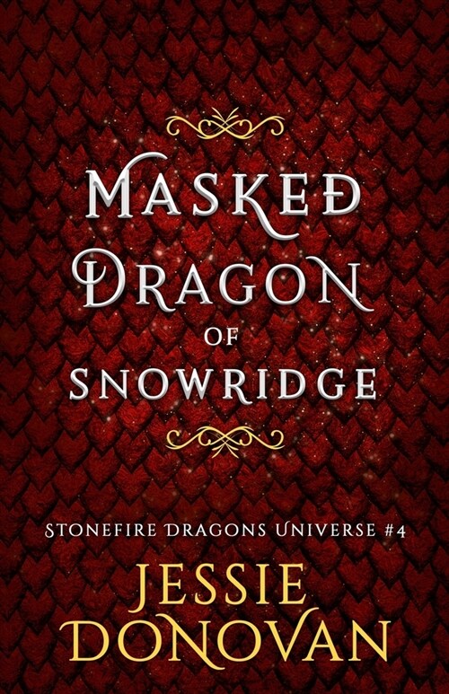 Masked Dragon of Snowridge (Paperback)