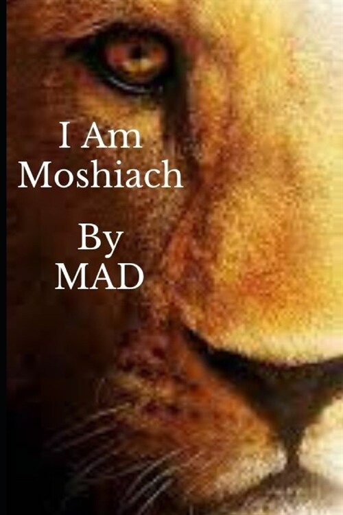 I Am Moshiach (Paperback)