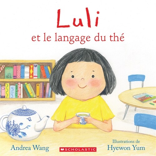 Luli Et Le Langage Du Th? (Paperback)