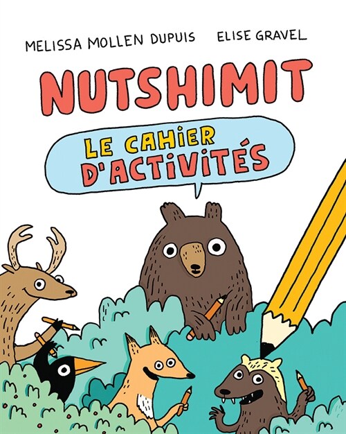 Nutshimit: Le Cahier dActivit? (Paperback)
