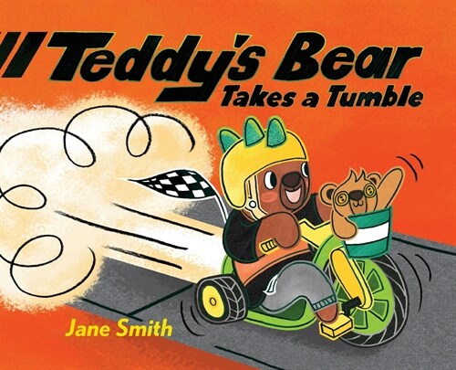 Teddys Bear Takes a Tumble (Hardcover)