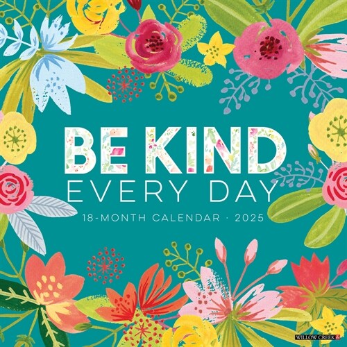 Be Kind 2025 12 X 12 Wall Calendar (Wall)