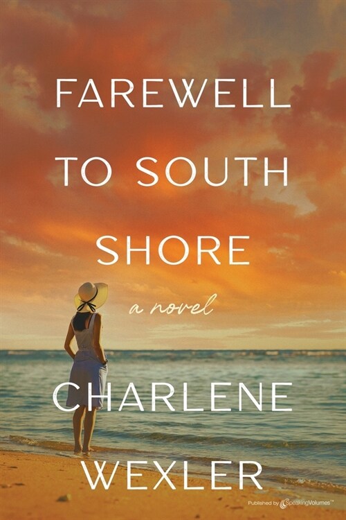 Farewell to South Shore (Paperback)