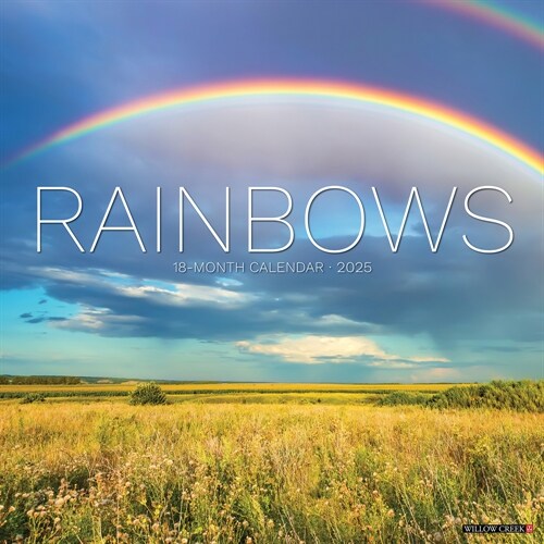 Rainbows 2025 12 X 12 Wall Calendar (Wall)